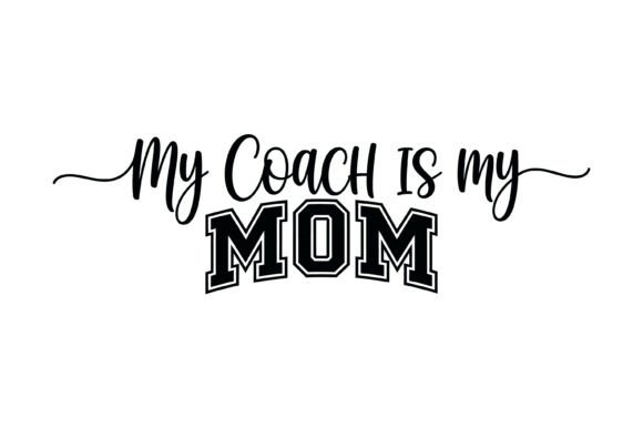 Proud Athlete Mom Coach Graphics