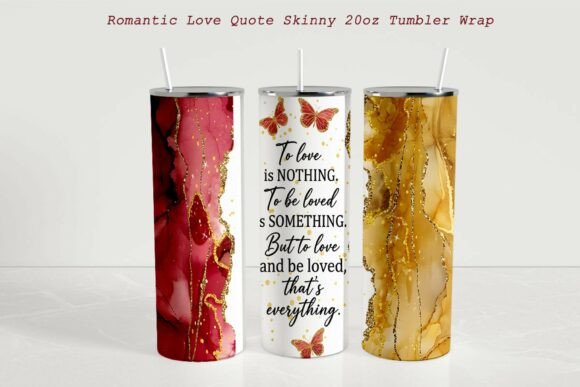 Romantic Love Quote Tumbler Wrap Graphics